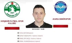 Kırşehir FK- Ankara Demir maçına “Büyük” atama