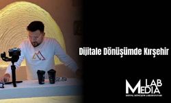 Kırşehir'de dijital dönüşüm rüzgarları