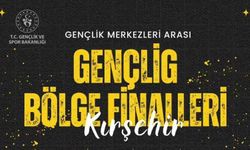 Lig Bölge Finalleri Kırşehir'de başlıyor!