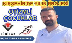 Kırşehir'de yılın projesi onaylandı