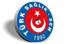 Kırşehir Türk Sağlık-Sen bugün o konuya değinecek