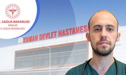 Kaman Devlet Hastanesi’nde yeni uzman hekim göreve başladı