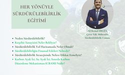 Sürdürülebilirlik eğitimi verilecek