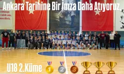 Ankara’da tarih yazıldı!