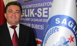 Sağlık-Sen Kırşehir’de harekete geçiyor