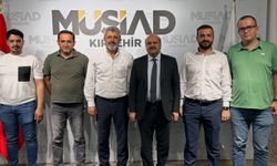 Kırşehir’de iş dünyasına yakın temas