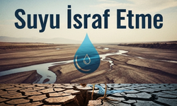 Kırşehir’i korumak için suya sahip çık, israf etme!
