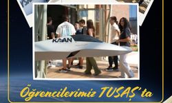 TUSAŞ’ta Türkiye’nin savunma ve havacılık gücünü yakından tanıdılar