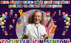 Musa Göçmen, UNESCO Müzik Şehri Kırşehir’de çocuklarla buluşuyor