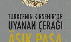 Âşık Paşa Yazma Eser Sergisi’nin kapıları açılıyor