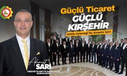 Kırşehir Ticaret Odası Başkan Adayı Ahmet Sarı projelerini anlattı