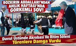 Ahilik Haftası’na "Bozkırın Abdalları" Damgası: Meydanda Unutulmaz Şov