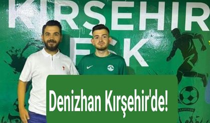 Ejderoğulları Kırşehir FK Denizhan Berber’i kadrosuna kattı