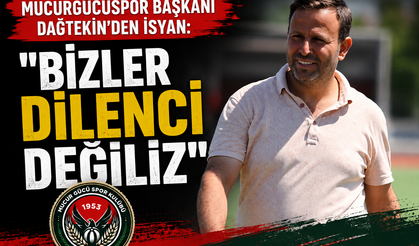 Mucurgücüspor Başkanı Dağtekin’den İsyan: "Bizler Dilenci Değiliz"