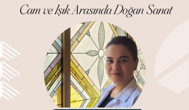 Kırşehir’de camın ışıltısı yansıyacak