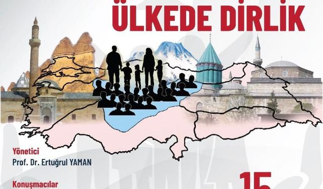 ‘Ailede Birlik, Ülkede Dirlik’ Paneliyle farkındalık oluşturulacak