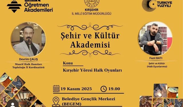 Kırşehir’in kültür kodları okunuyor: Halk oyunlarının kökenine dair büyük buluşma