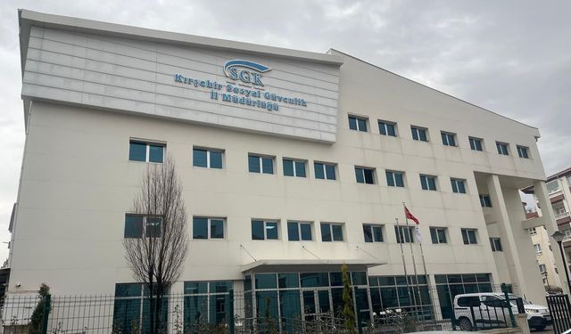 Kırşehir SGK hafta sonu açık olacak: Prim borcu olanlar için son fırsat