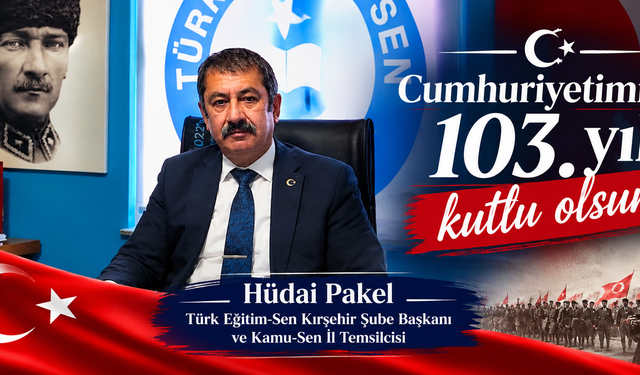 Hüdai Pakel’den 29 Ekim Cumhuriyet Bayramı Mesajı