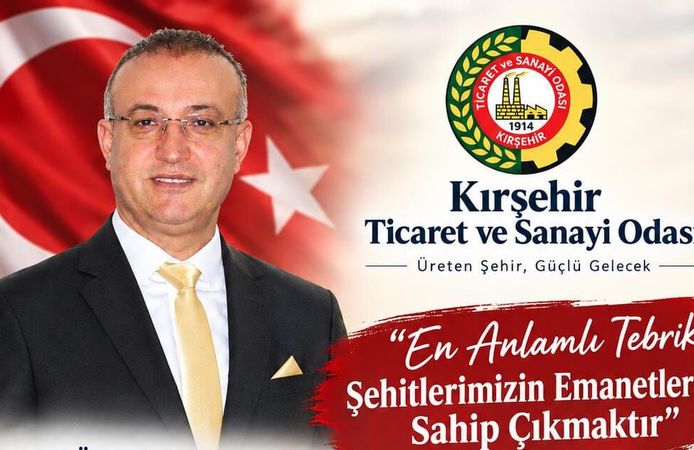 Kırşehir TSO Başkanı Ahmet Sarı’dan Anlamlı Çağrı