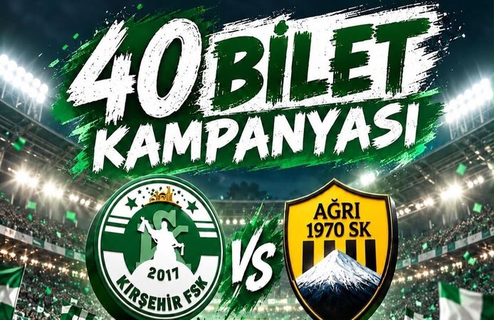 Kırşehir FSK’da "40 Bilet" Seferberliği