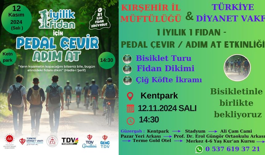 1 İyilik 1 Fidan İçin Pedal Çevir Adım At