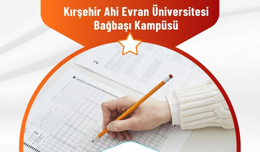 Kırşehir’de TYT provası heyecanı! Son başvuru 30 Nisan