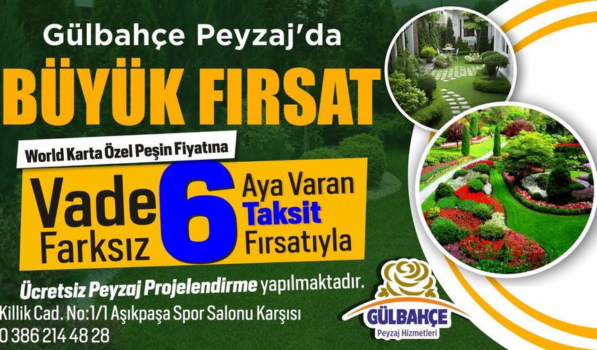 Bahçe severlere müjde: Gülbahçe’den vade farksız taksit ve ücretsiz tasarım hizmeti