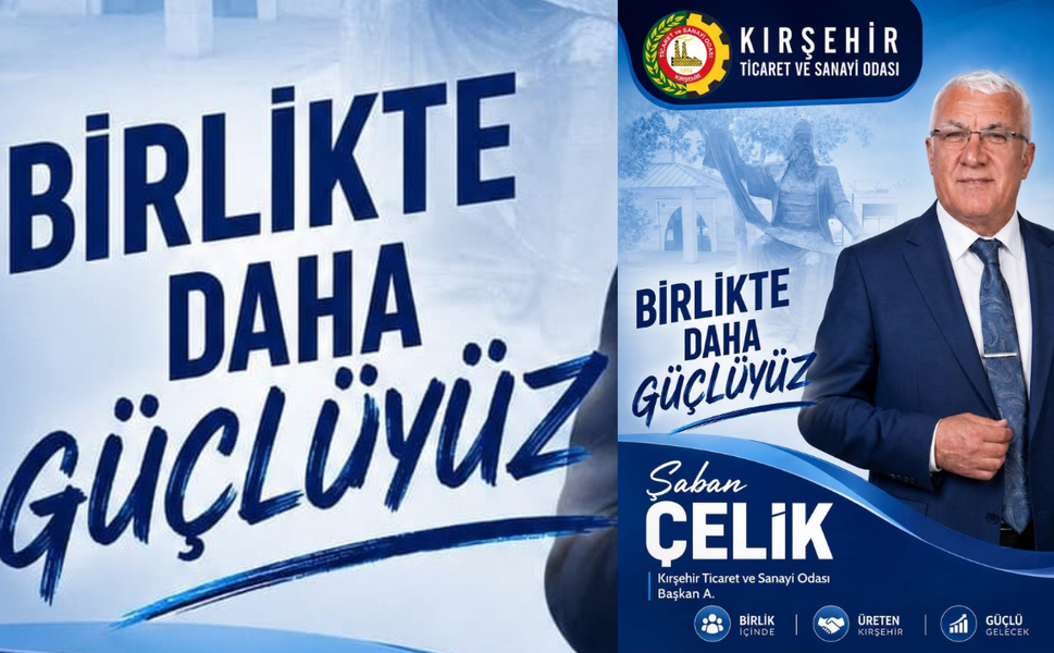 KTSO Seçimleri Öncesi Şaban Çelik’ten Birlik Vurgusu