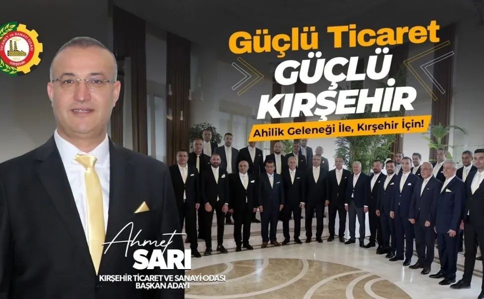Kırşehir TSO Başkan Adayı Sarı hedeflerini anlattı