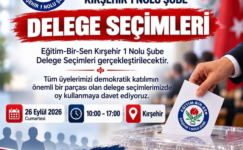 Delege Seçimleri Yarın Yapılacak!