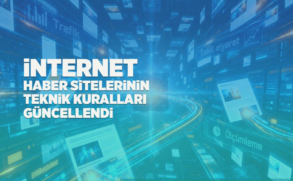 BİK’ten İnternet Haber Sitelerinin Teknik Kurallarına Yeni Düzenleme