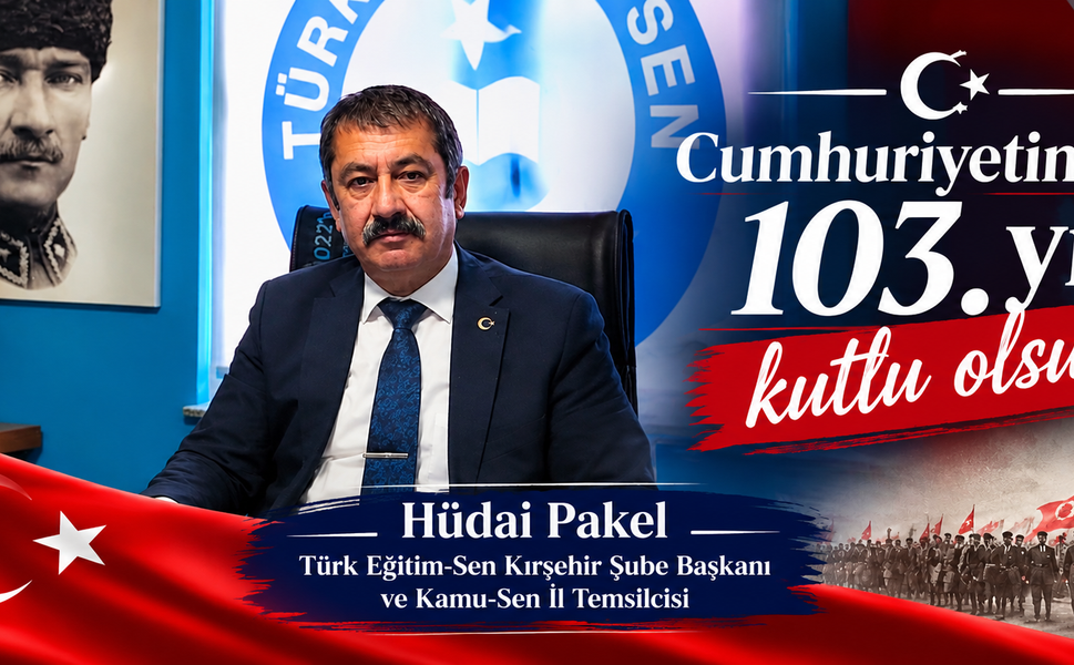 Hüdai Pakel’den 29 Ekim Cumhuriyet Bayramı Mesajı