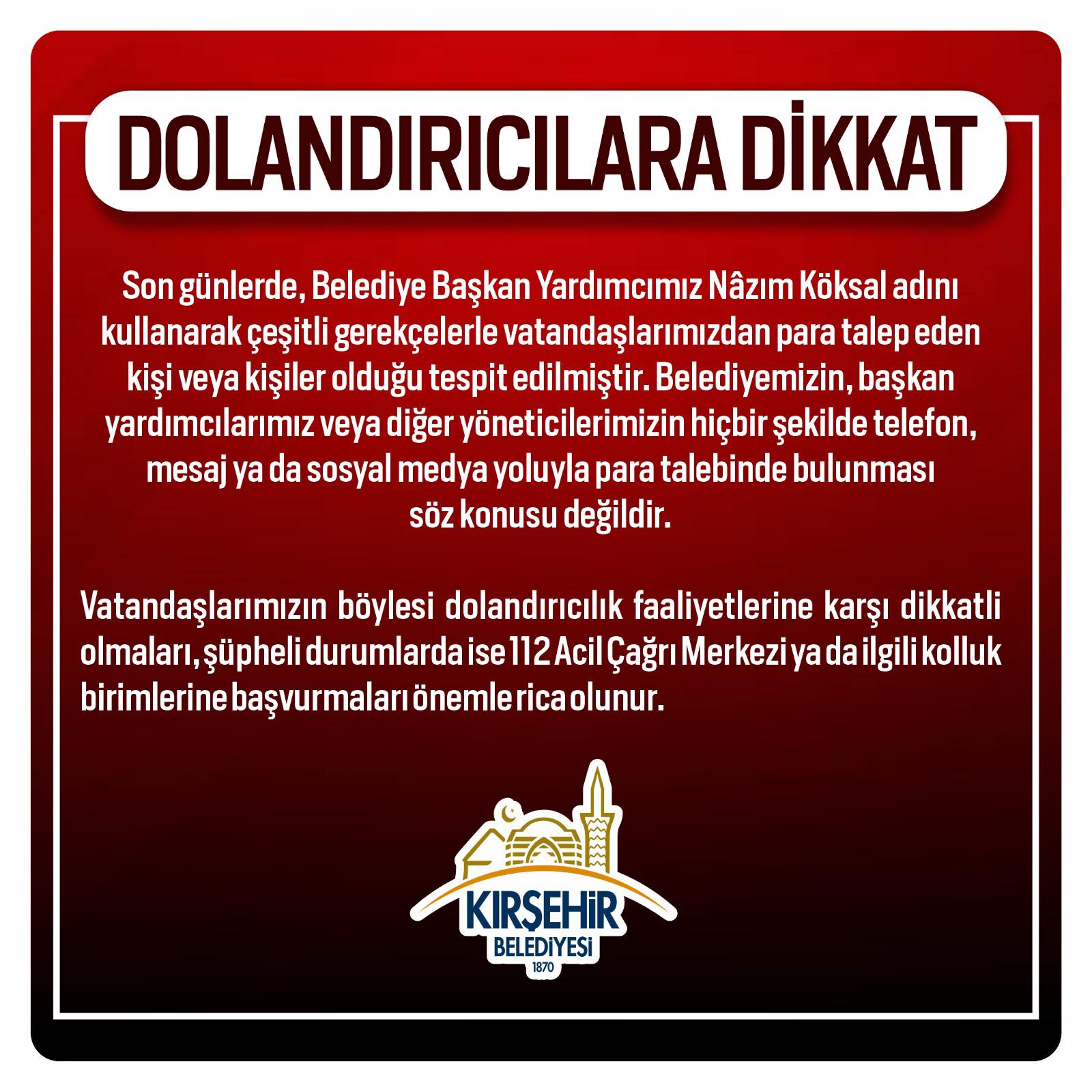 Kırşehir Belediyesi’nden Dolandırıcılık Uyarısı