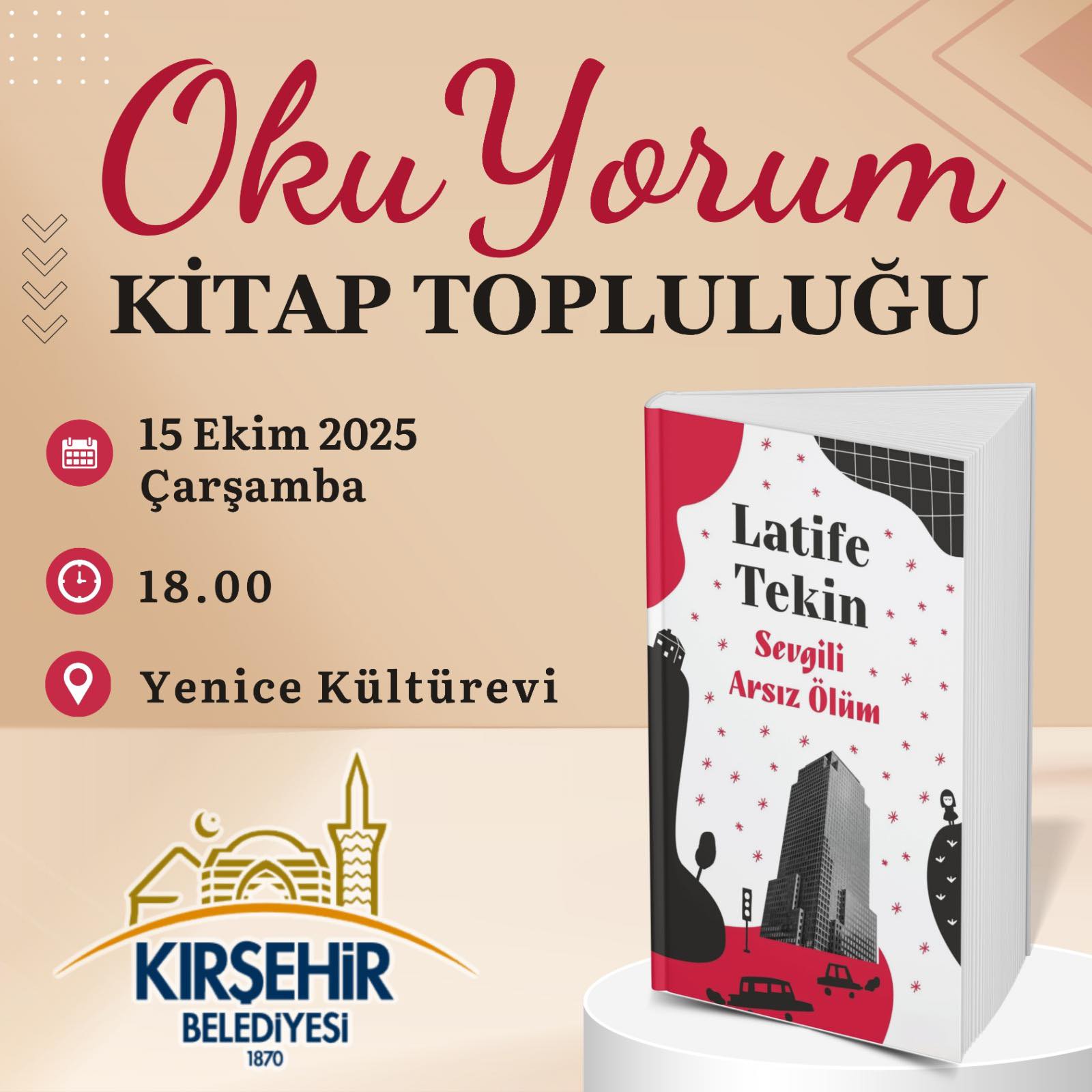Okuyorum Topluluğu, Latife Tekin’in Eserini Yenice Kültürevinde Tartışacak