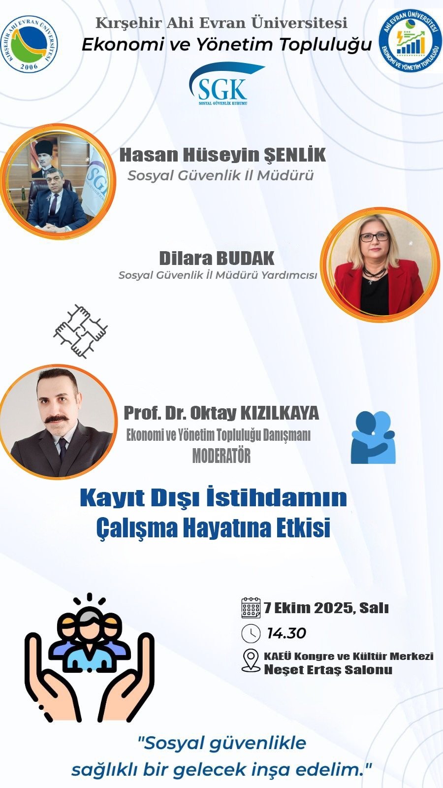 ‘Kayıt Dışı İstihdamın Çalışma Hayatına Etkisi’ Masaya Yatırılacak