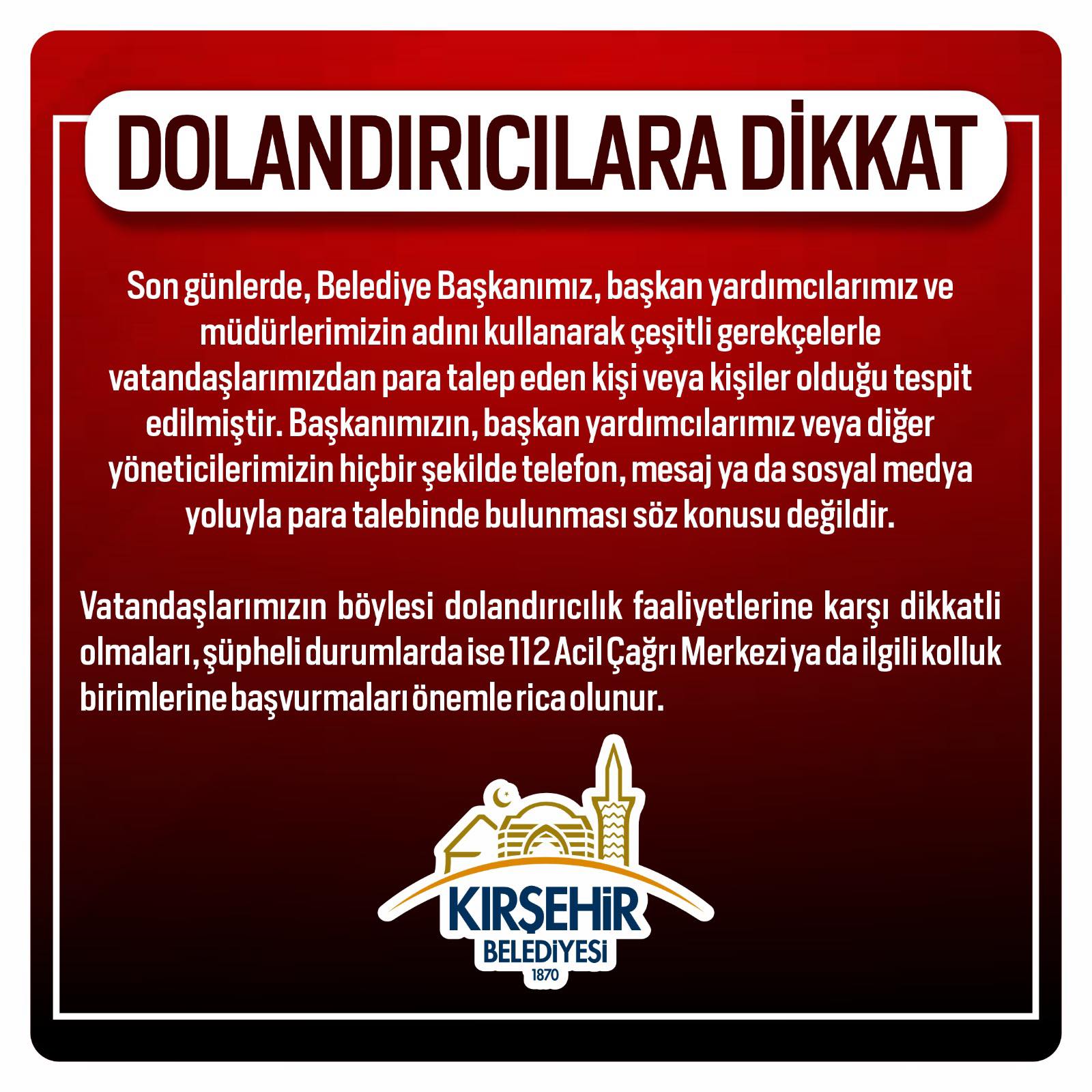 Kıreşhir Belediyesi'nden Uyarı