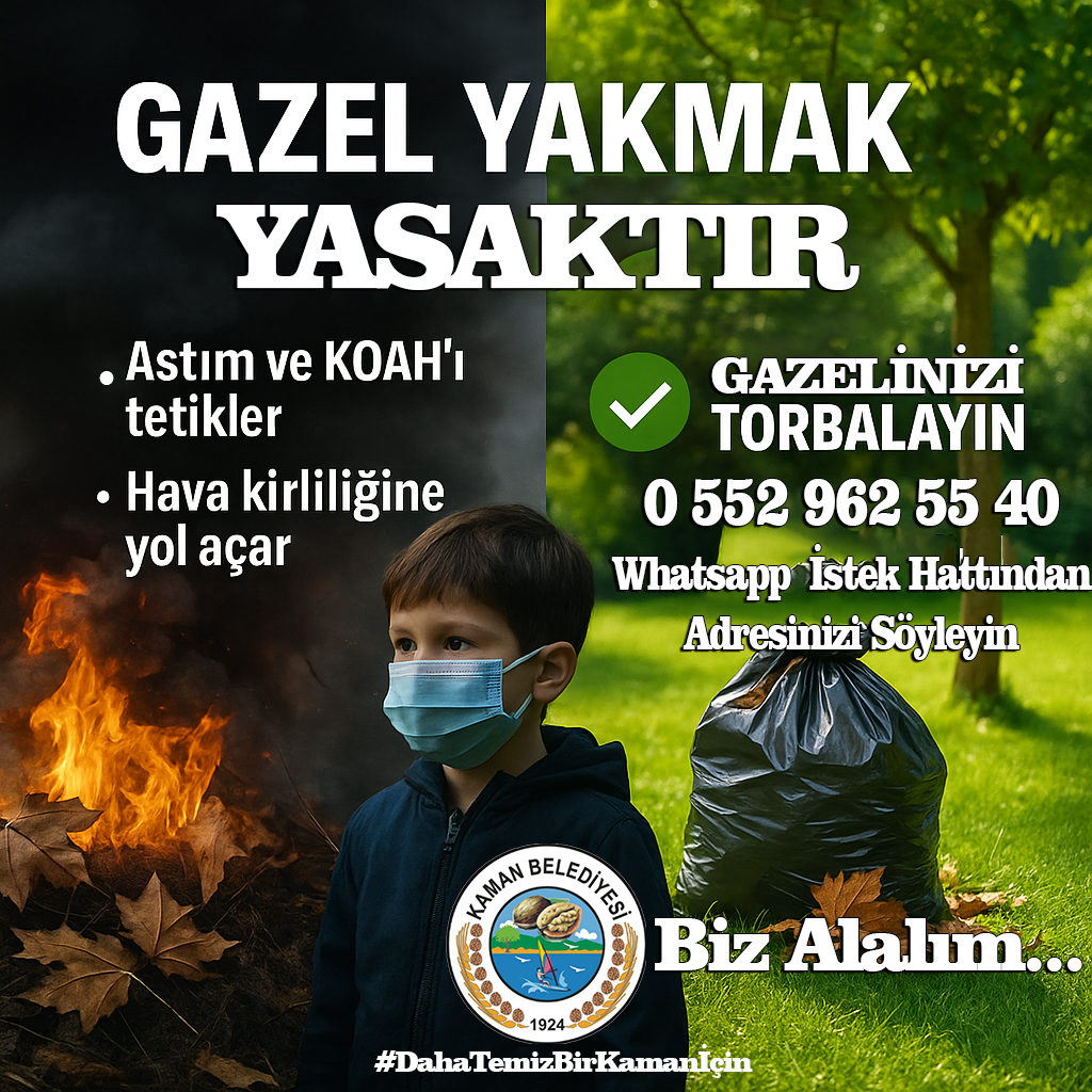 Kaman’da Gazel Yakımına Karşı Uyarı!