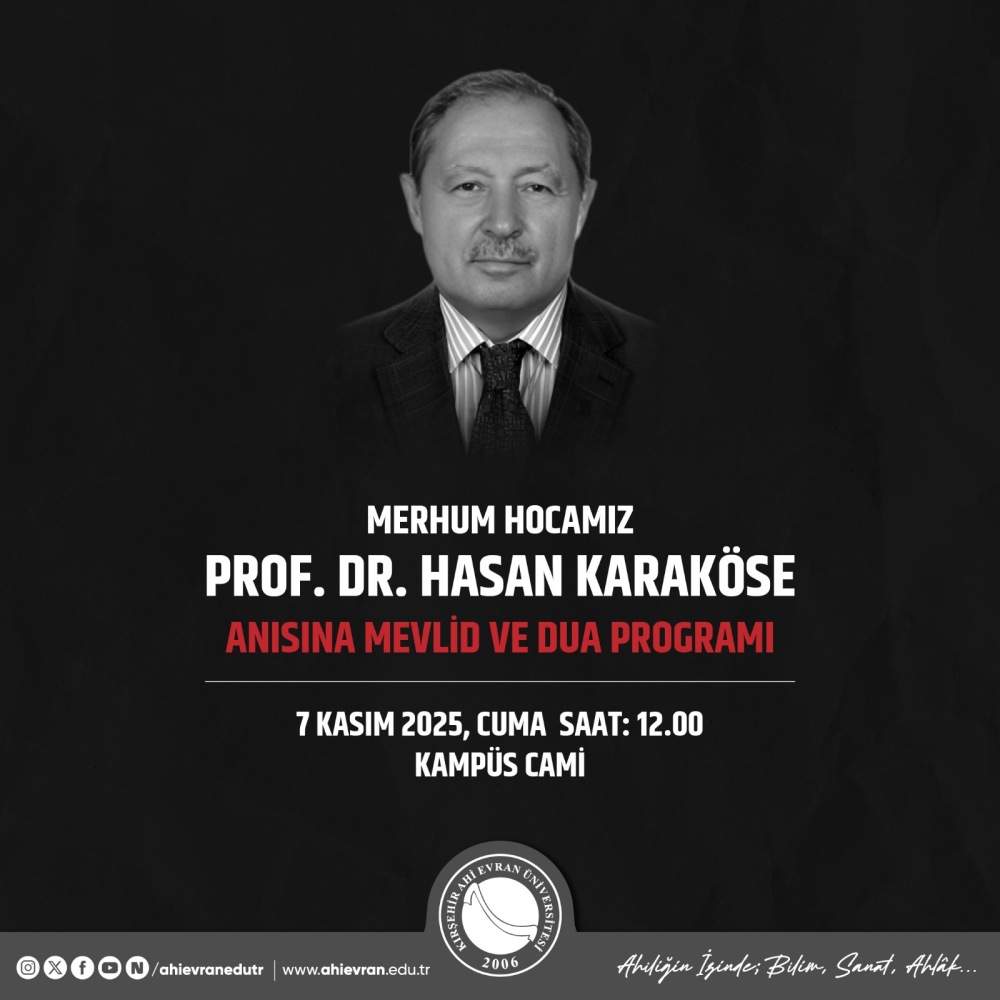 Prof. Dr. Hasan Karaköse Için Mevlid Ve Dua Programı Düzenlenecek