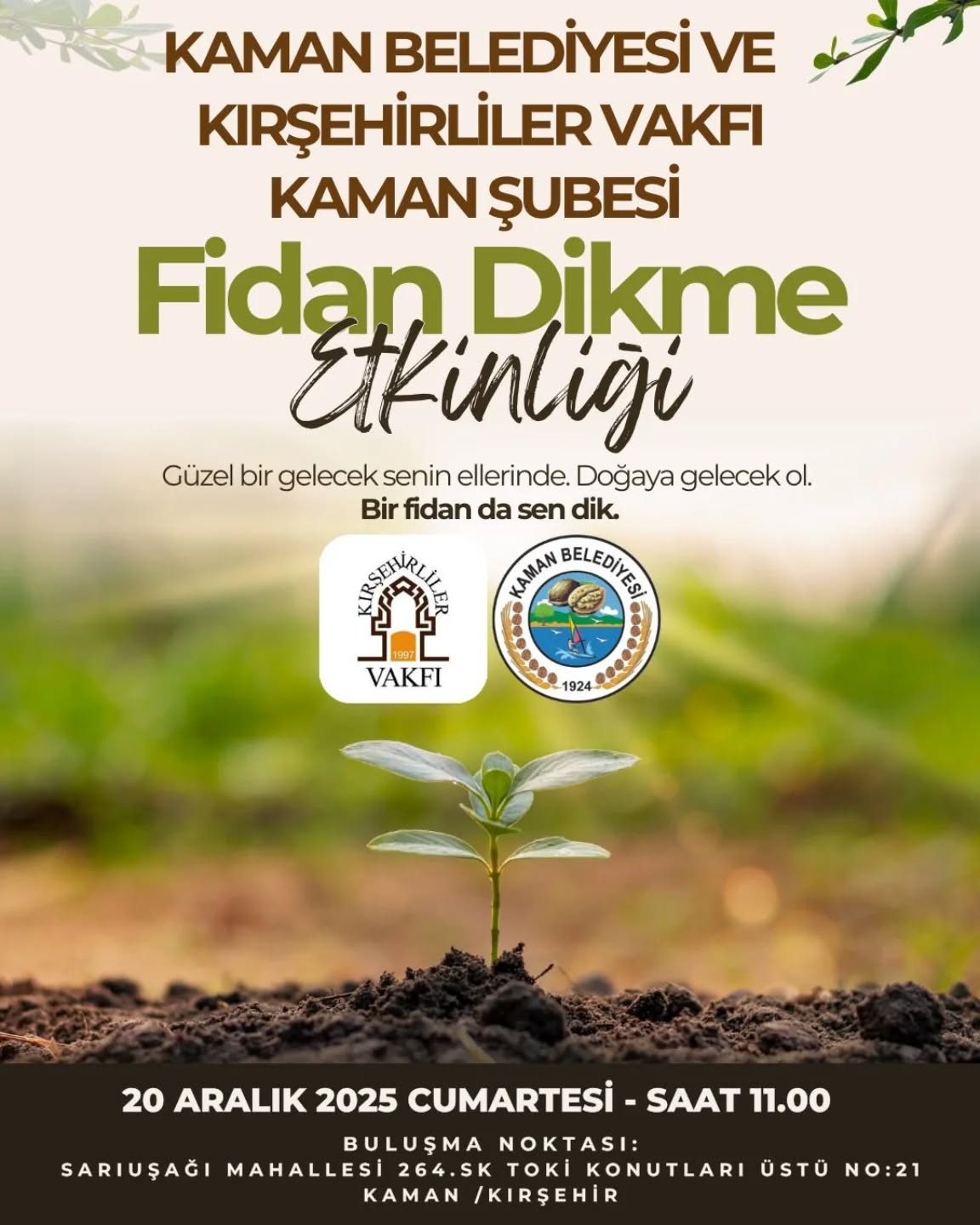 Kaman’da Fidanlar Gelecek Için Dikilecek