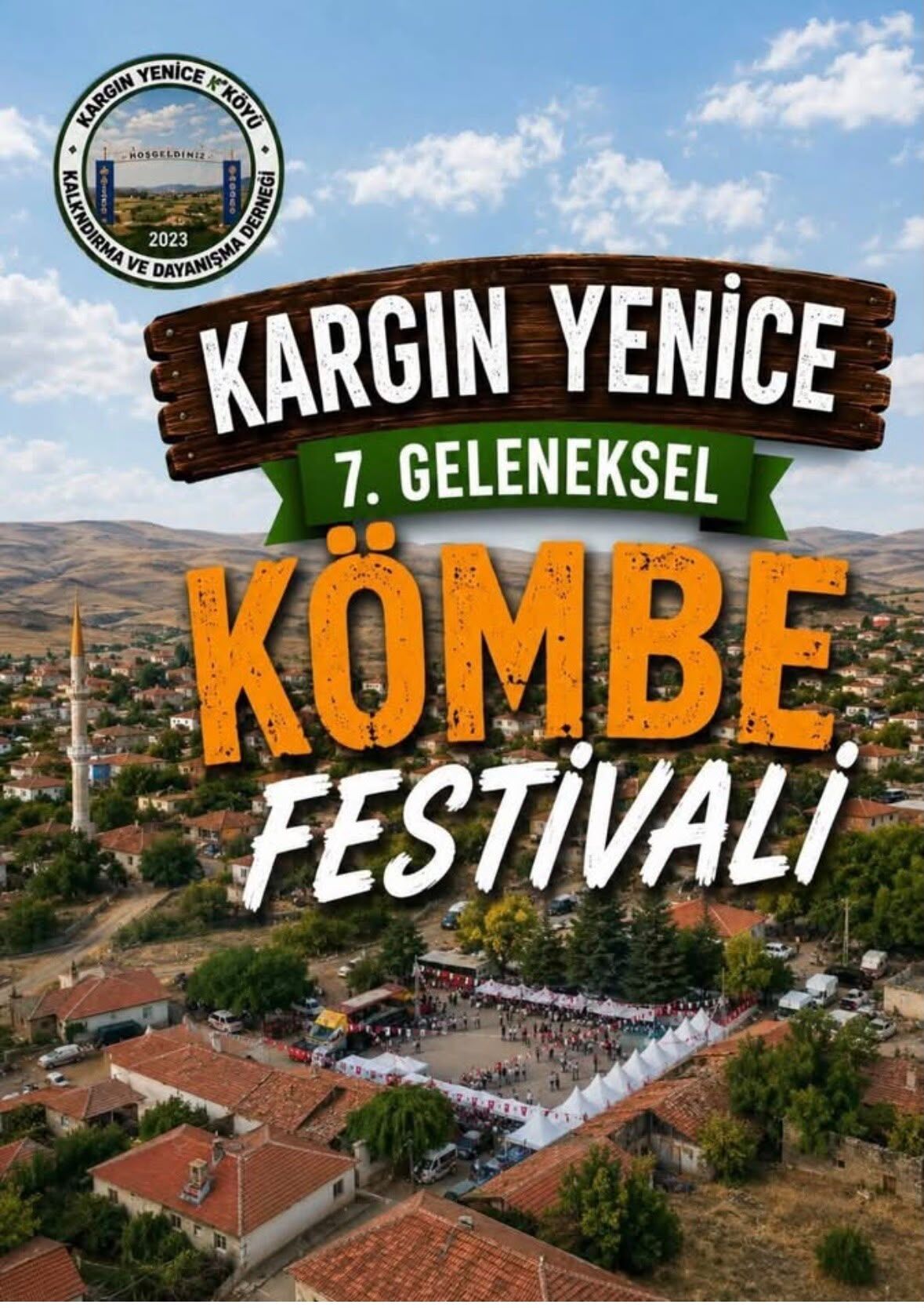 Kırşehir Kaman'da 7. Geleneksel Kömbe Festivali Heyecanı Başlıyor
