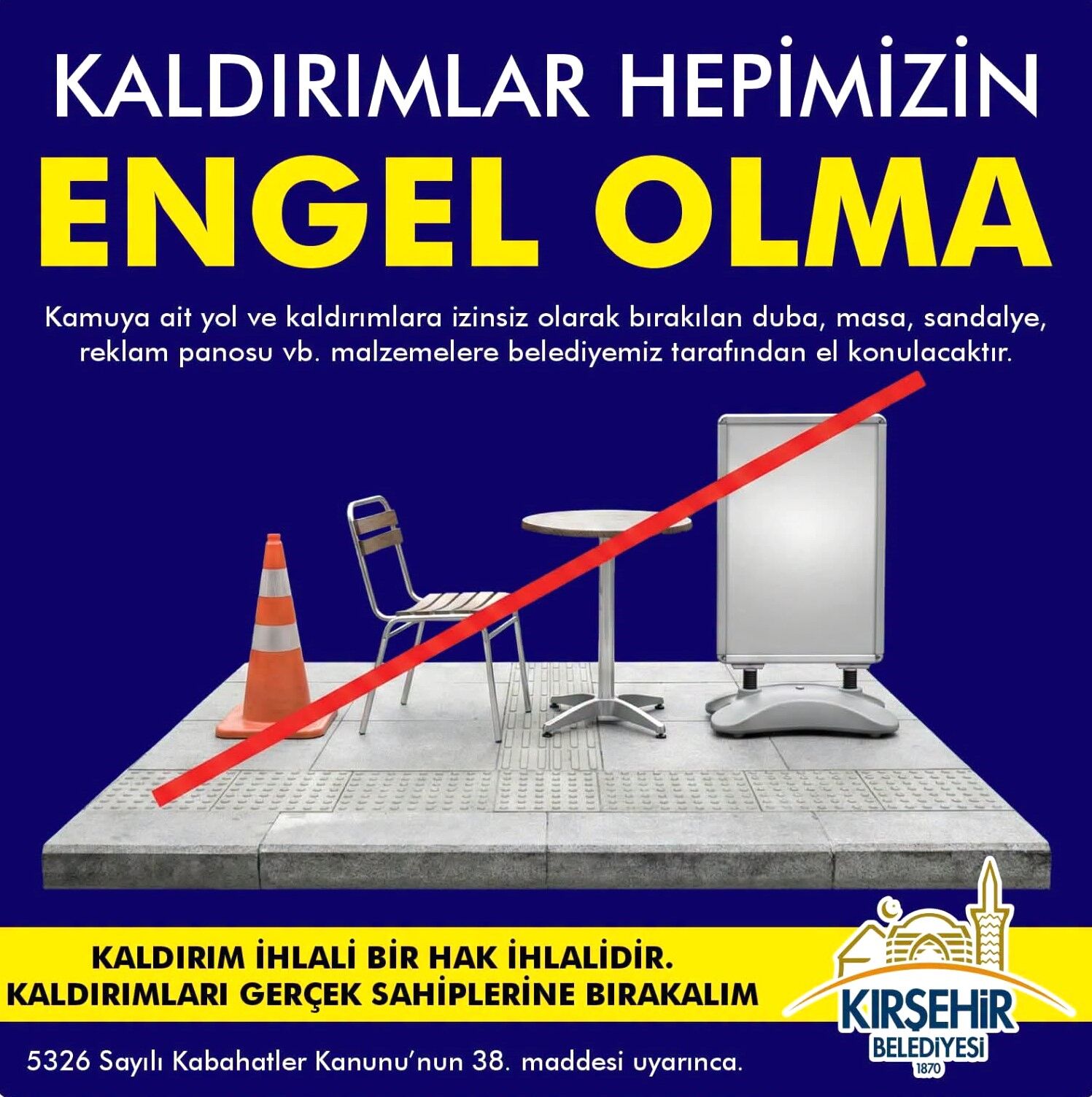 Kırşehir Belediyesi’nden Kaldırım Uyarısı (1)