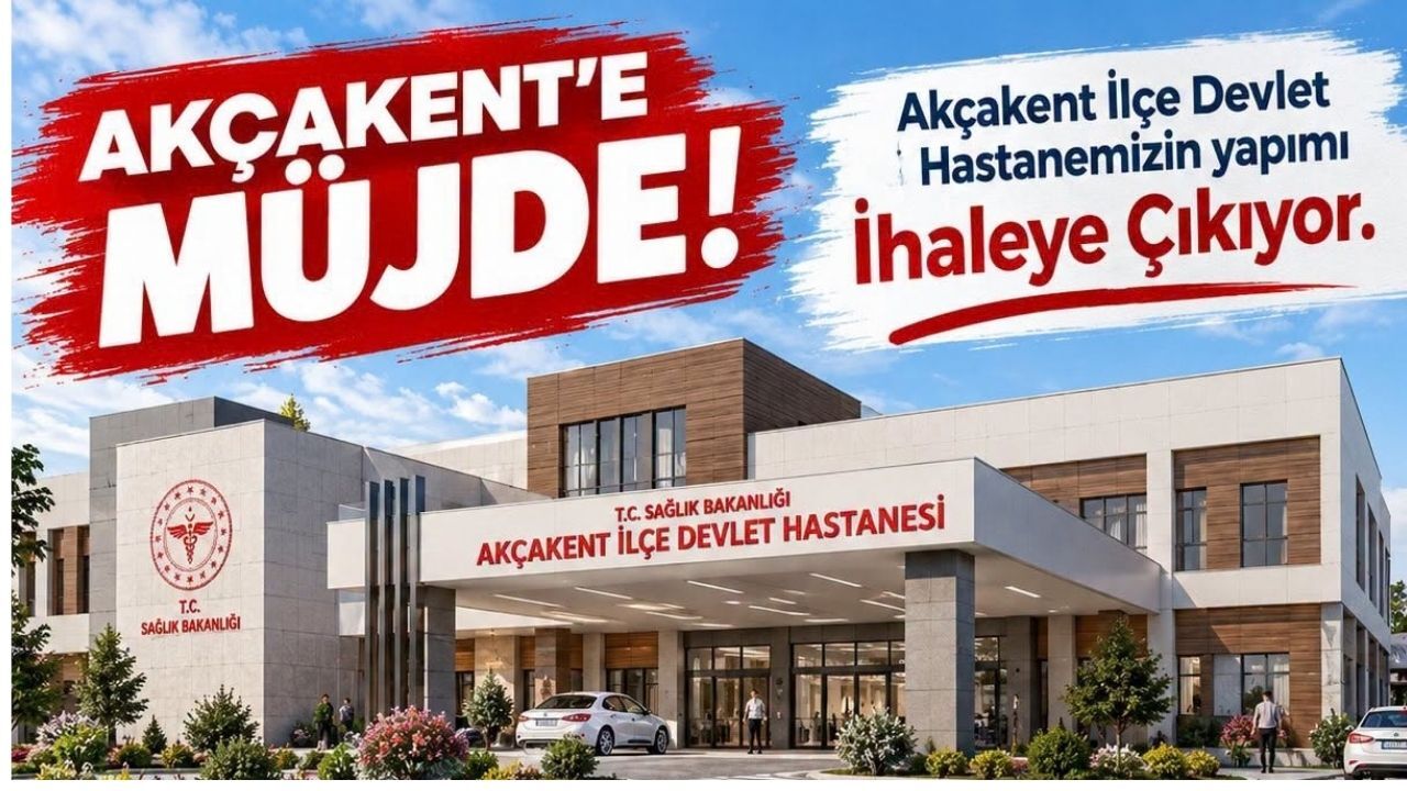 Akçakent İlçe Devlet Hastanesi ihaleye çıkıyor