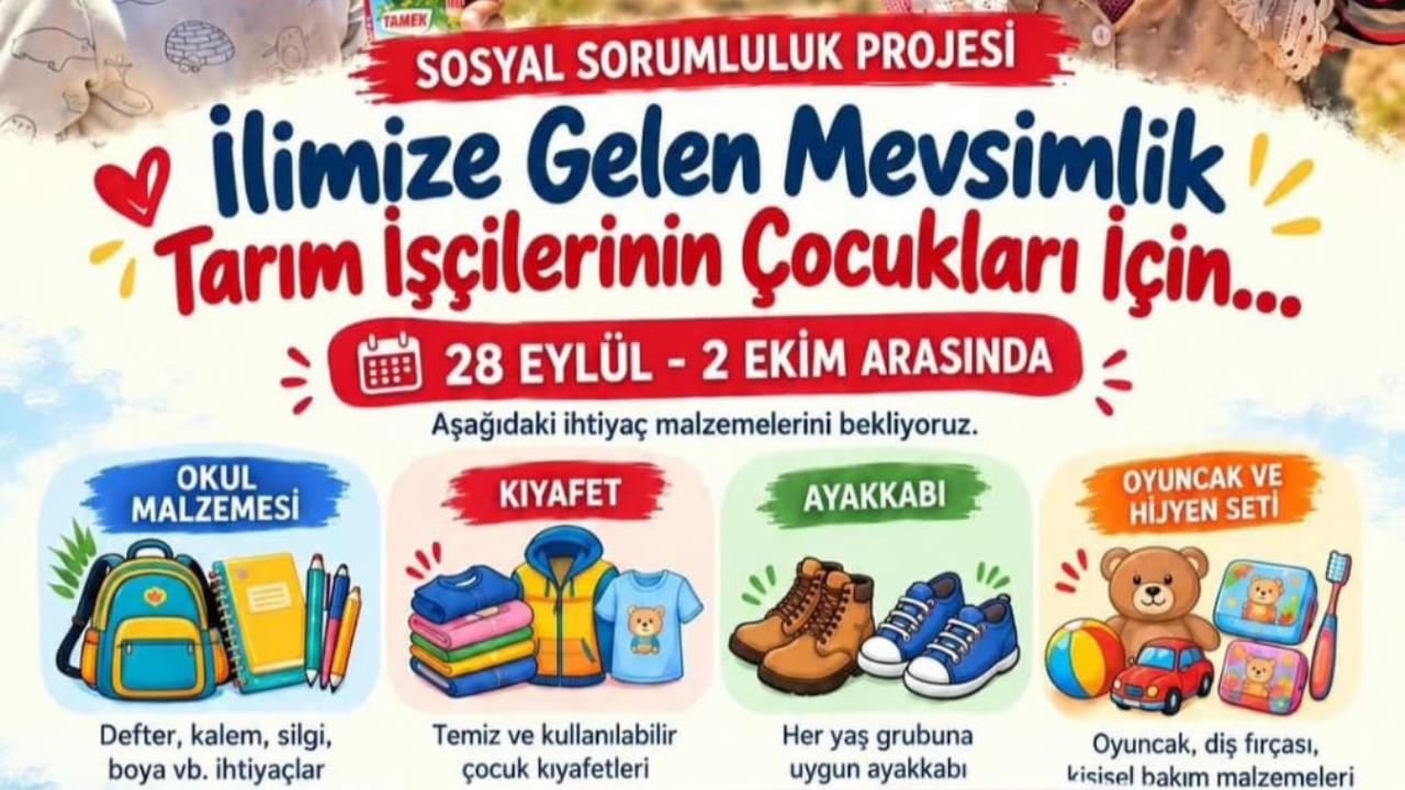 Tarım İşçilerinin Çocukları İçin Kırtasiye ve Giysi Kampanyası